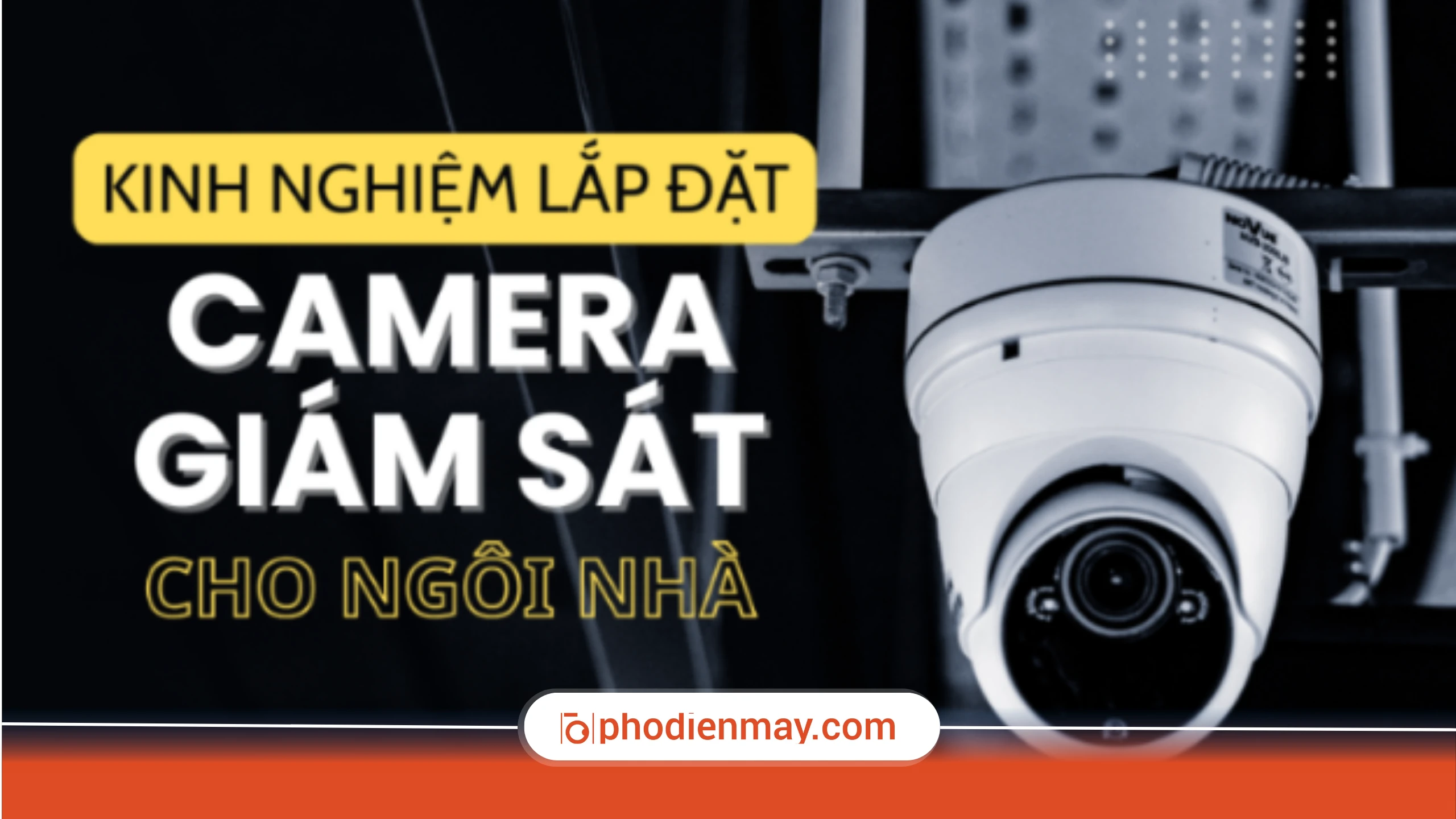 7 kinh nghiệm lắp đặt camera cho chung cư, nhà trọ