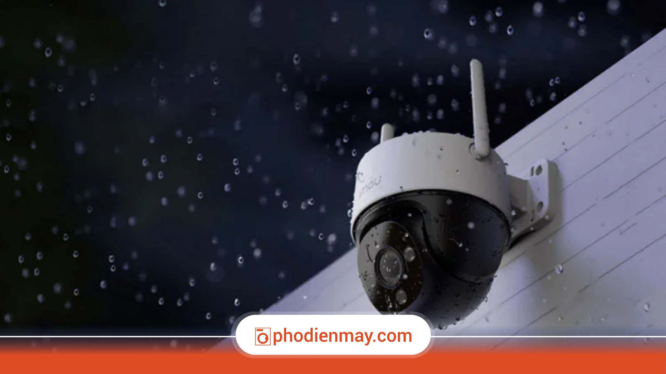 camera an ninh bị dính mưa, xử lý camera bị vô nước, camera ngoài trời chống nước, Phố Điện Máy
